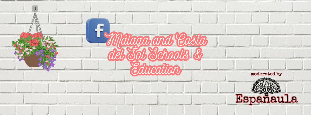 A colorful illustration featuring a hanging flower pot, the Facebook logo, and the text 'Malaga and Costa del Sol Schools & Education' on a brick wall background, moderated by Españaula.